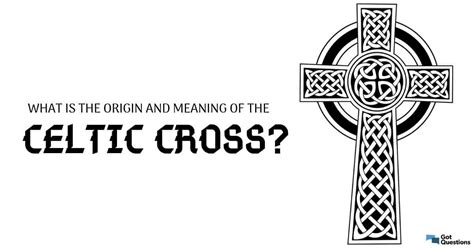What Is The Origin And Meaning Of The Celtic Cross Gotquestions Org
