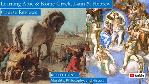 Why Learn Koine Biblical Greek The Consortium Of Classical Educators